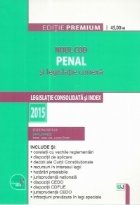 Noul Cod penal si legislatie conexa. Editie premium. Legislatie consolidata si index 2015.