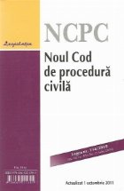 Noul cod de procedura civila, actualizata la 16.01.2012