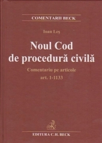 Noul Cod de procedura civila. Comentariu pe articole (Art. 1-1113)