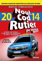 Noul cod rutier 2014 intelesul