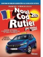 Noul cod rutier 2021 intelesul