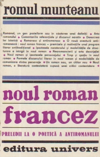 Noul roman francez - Preludii la o poetica a antiromanului