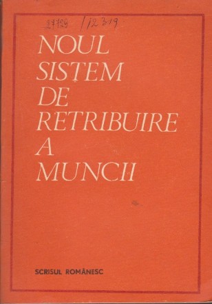 Noul Sistem de Retribuire a Muncii