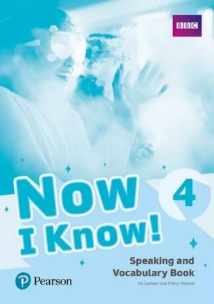 Now I Know! 4 Speaking and Vocabulary Book