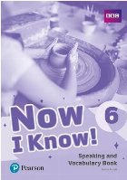 Now I Know! 6 Speaking and Vocabulary Book