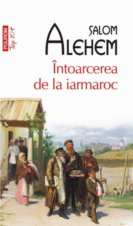 Întoarcerea de la iarmaroc (ediţie de buzunar)