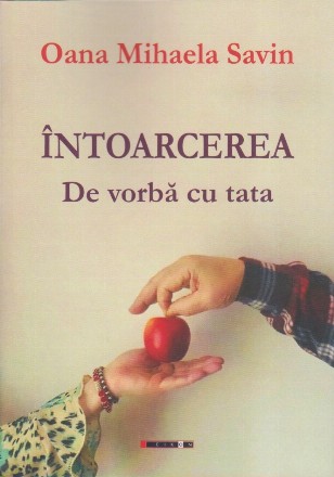 Întoarcerea - De vorbă cu tata