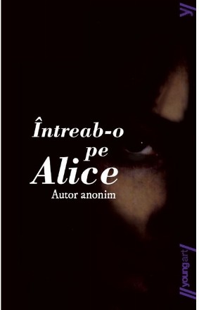 Întreab-o pe Alice | paperback