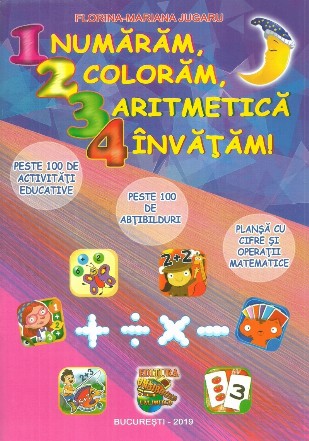 Numaram, coloram, aritmetica invatam!