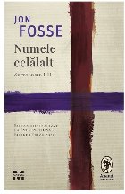 Numele celălalt : Septologie I-II