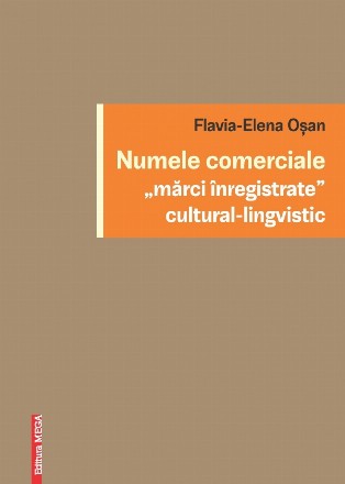 Numele comerciale, marci inregistrate cultural - lingvistic