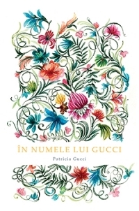 In numele lui Gucci