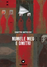 NUMELE MEU E DMITRI