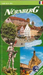 Nuremberg - Le guide de la ville avec les cusiosites les plus importantes