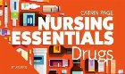 Nursing Essentials: Drugs