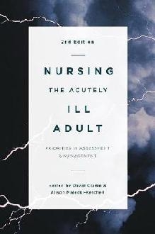 Nursing the Acutely Ill Adult