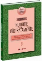 Nutritie si biotratamente - vol. 3