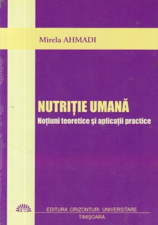 Nutritie umana - Notiuni teoretice si aplicatii practice