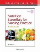 Nutrition Essentials for Nursing Practice