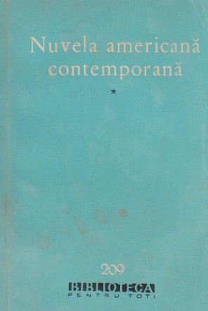 Nuvela americana contemporana, Volumul I