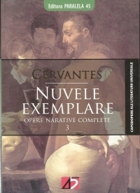 Nuvele exemplare - opere narative complete 3