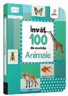 Învăţ 100 de cuvinte : animale