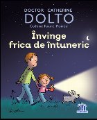 Învinge frica de întuneric