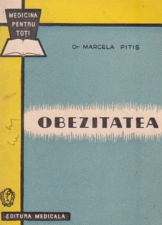 Obezitatea. Cauze, prevenire si tratament