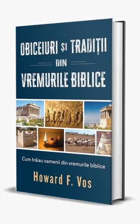 Obiceiuri si traditii din vremurile biblice