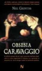 Obsesia Caravaggio