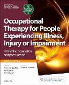 Occupational Therapy for People Experiencing Illness, Injury