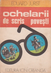 Ochelarii de scris povesti