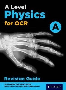 OCR A Level Physics A Revision Guide