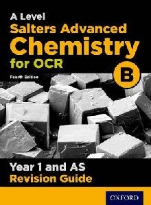 OCR A Level Salters' Advanced Chemistry Year 1 Revision Guid