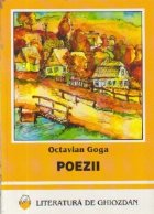 Octavian Goga Poezii (Literatura ghiozdan)