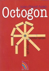 Octogon - Opt dialoguri cu scriitori romani