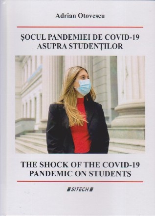 Şocul pandemiei de COVID-19 asupra studenţilor