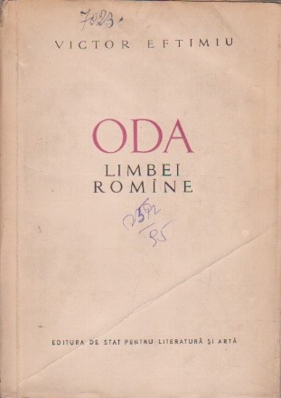 Oda limbei romane (poezii 1906 - 1956)