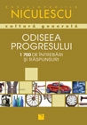 Odiseea progresului. 1700 intrebari si raspunsuri