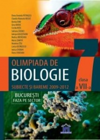 Olimpiada de Biologie Clasa a VII-a. Subiecte si bareme 2009-2012 Bucuresti faza pe sector