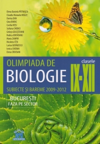 Olimpiada de Biologie Clasele IX-XII. Subiecte si bareme 2009-2012 Bucuresti faza pe sector