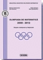 Olimpiada de Matematica 2008-2012. Etapele Judeteana si Nationala (cod 999)