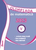 Olimpiada de Matematica 2013. Clasa a V-a