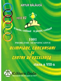 Olimpiade, Concursuri si Centre de Excelenta - Matematica pentru clasa a VIII-a (editia a IV-a)