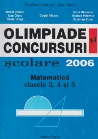 Olimpiade si concursuri scolare 2006. Clasele III, IV, V