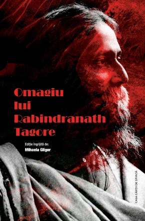 Omagiu lui Rabindranath Tagore