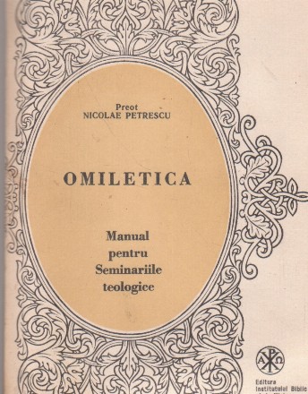 Omiletica. Manual pentru seminariile teologice