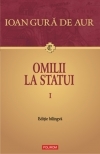 Omilii la statui (2 vol.)