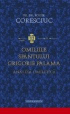 Omiliile Sfantului Grigorie Palama Analiza