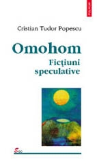 Omohom. Fictiuni speculative